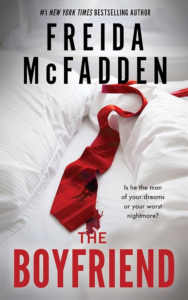 cover of book the boyfriend by frida mcfadden for new book releases for October 2024