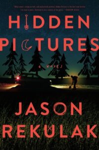 graphic of the book cover for hidden pictures by jason rekulak