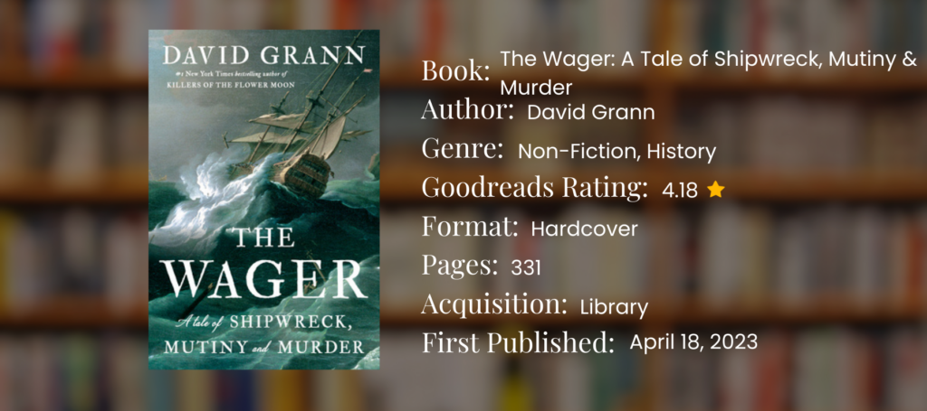 graphic with book details for the wager by david grann