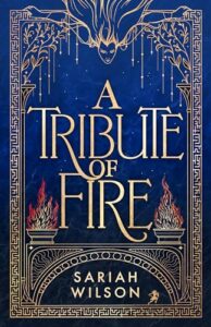 photo of book a tribute of fire by Sariah wilson