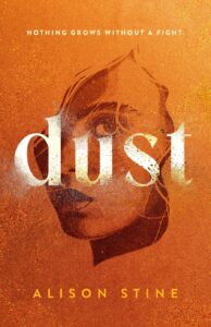 book dust by Alison stine