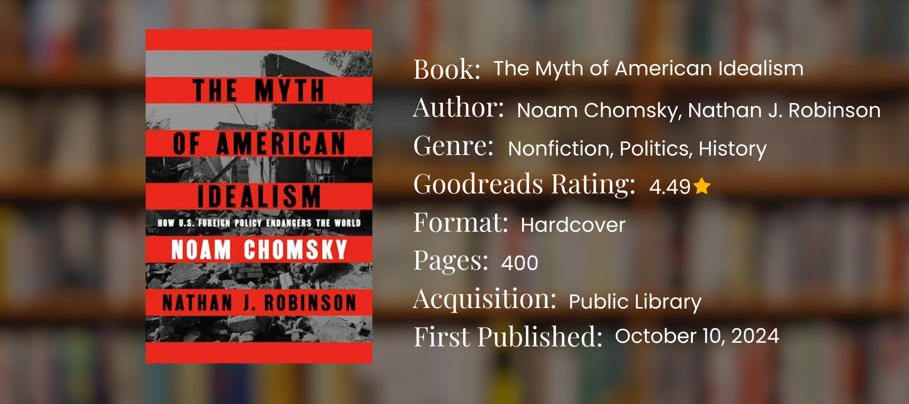 graphic with book details about the myth of American idealism by Noah Chomsky