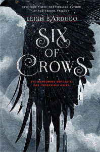 book six of crows by leigh bardugo